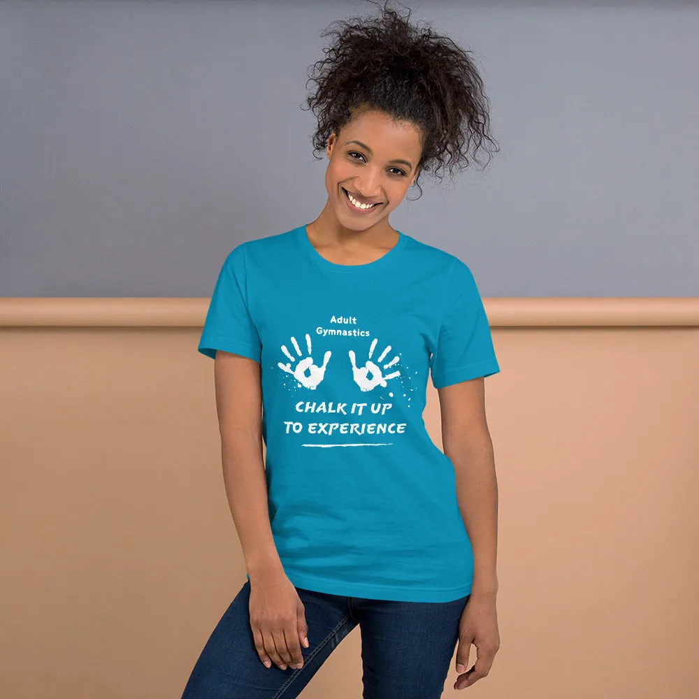 Adult Gymnastics: Chalk It Up to Experience - Classic T