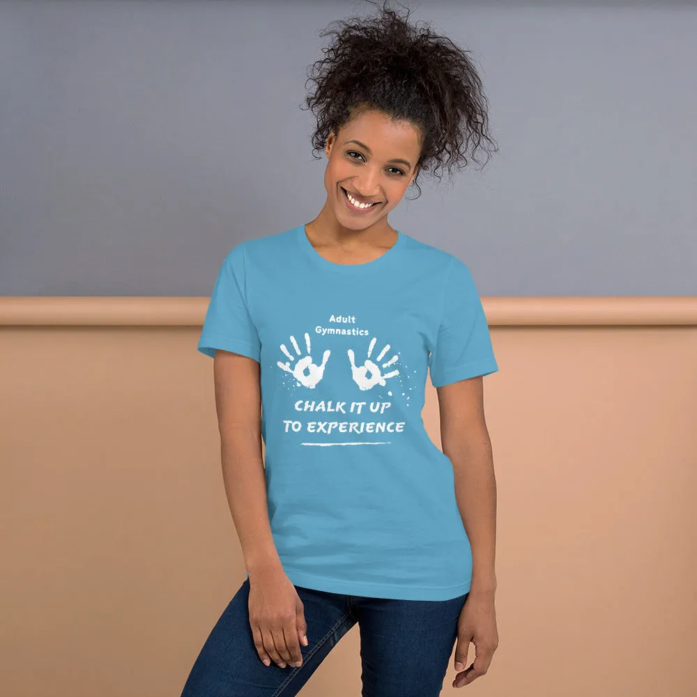 Adult Gymnastics: Chalk It Up to Experience - Classic T