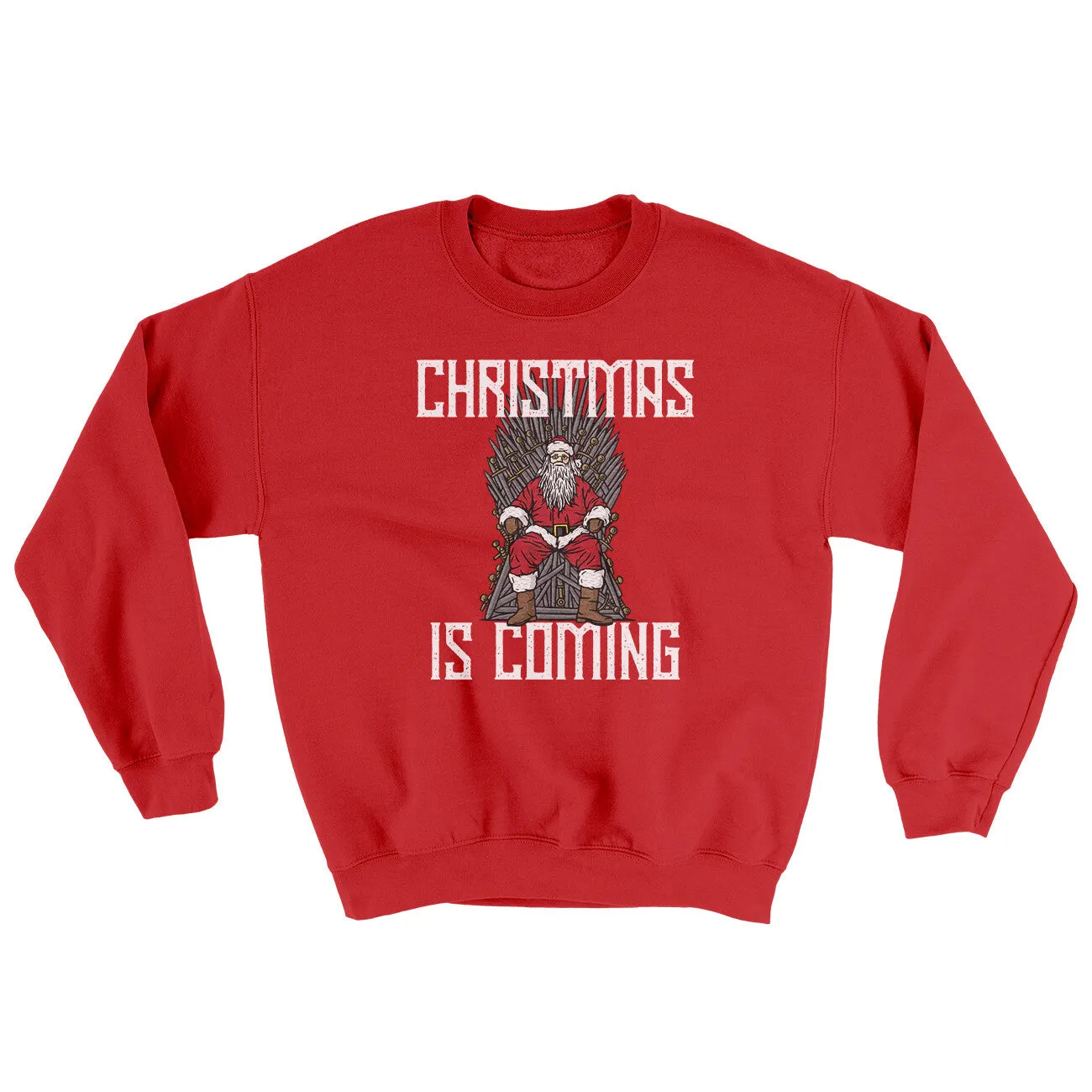 Christmas Is Coming Ugly Sweater