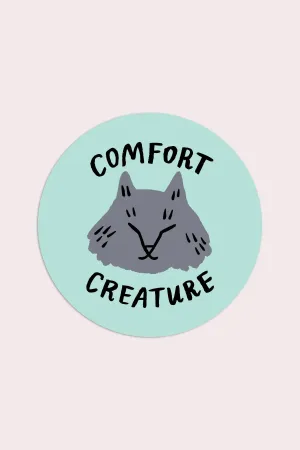 Comfort Creature Vinyl Sticker
