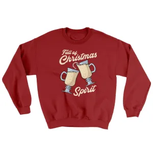 Full Of Christmas Spirit Ugly Sweater