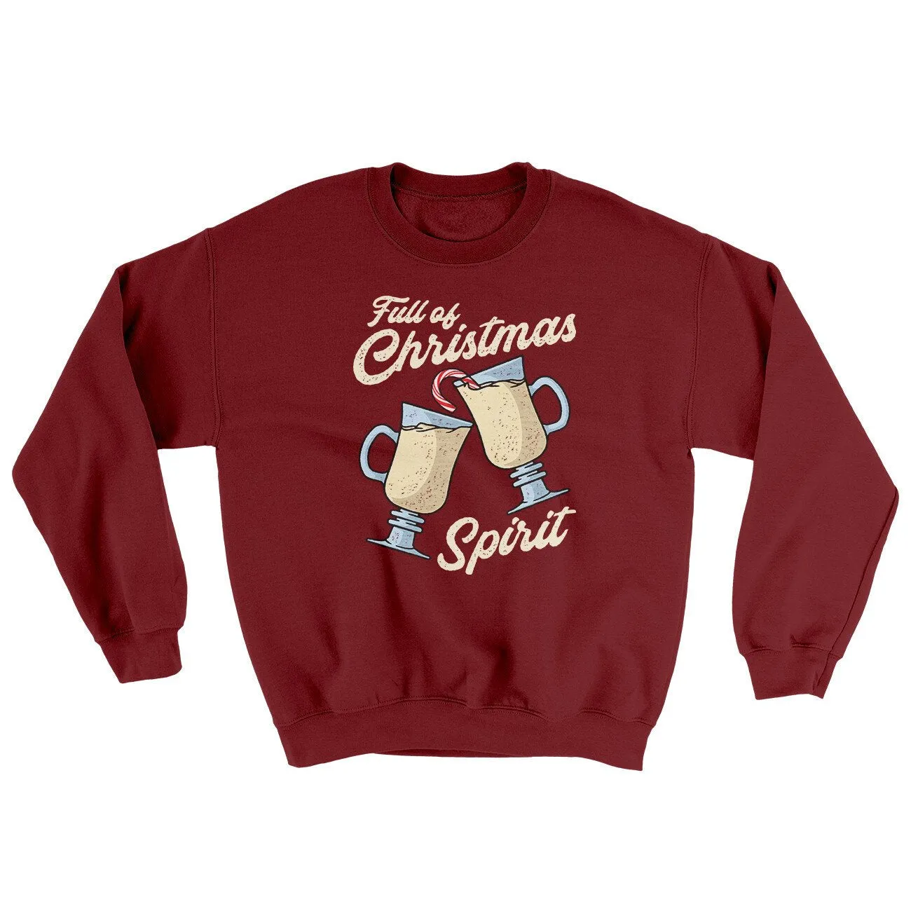 Full Of Christmas Spirit Ugly Sweater