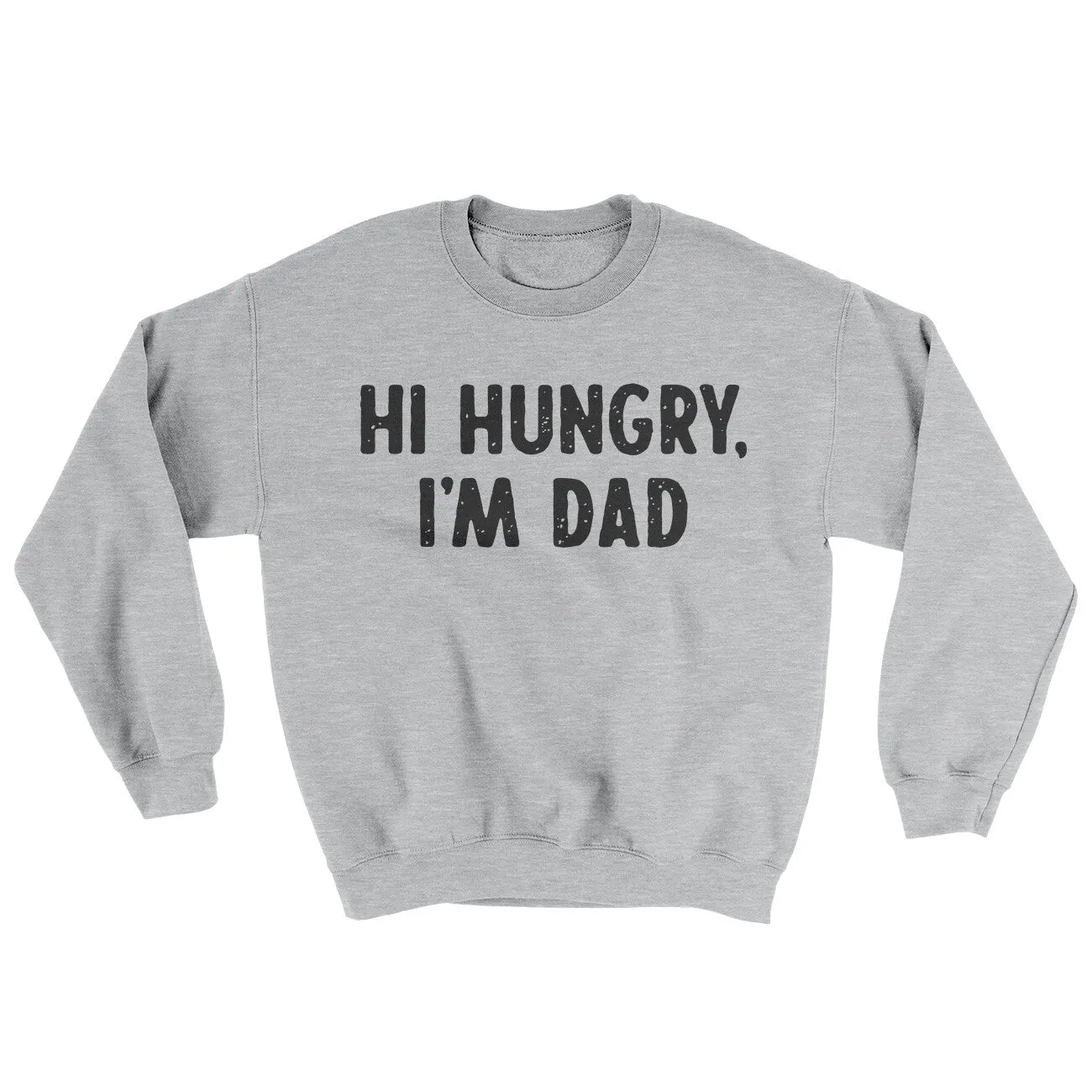 Hi Hungry I'm Dad Ugly Sweater