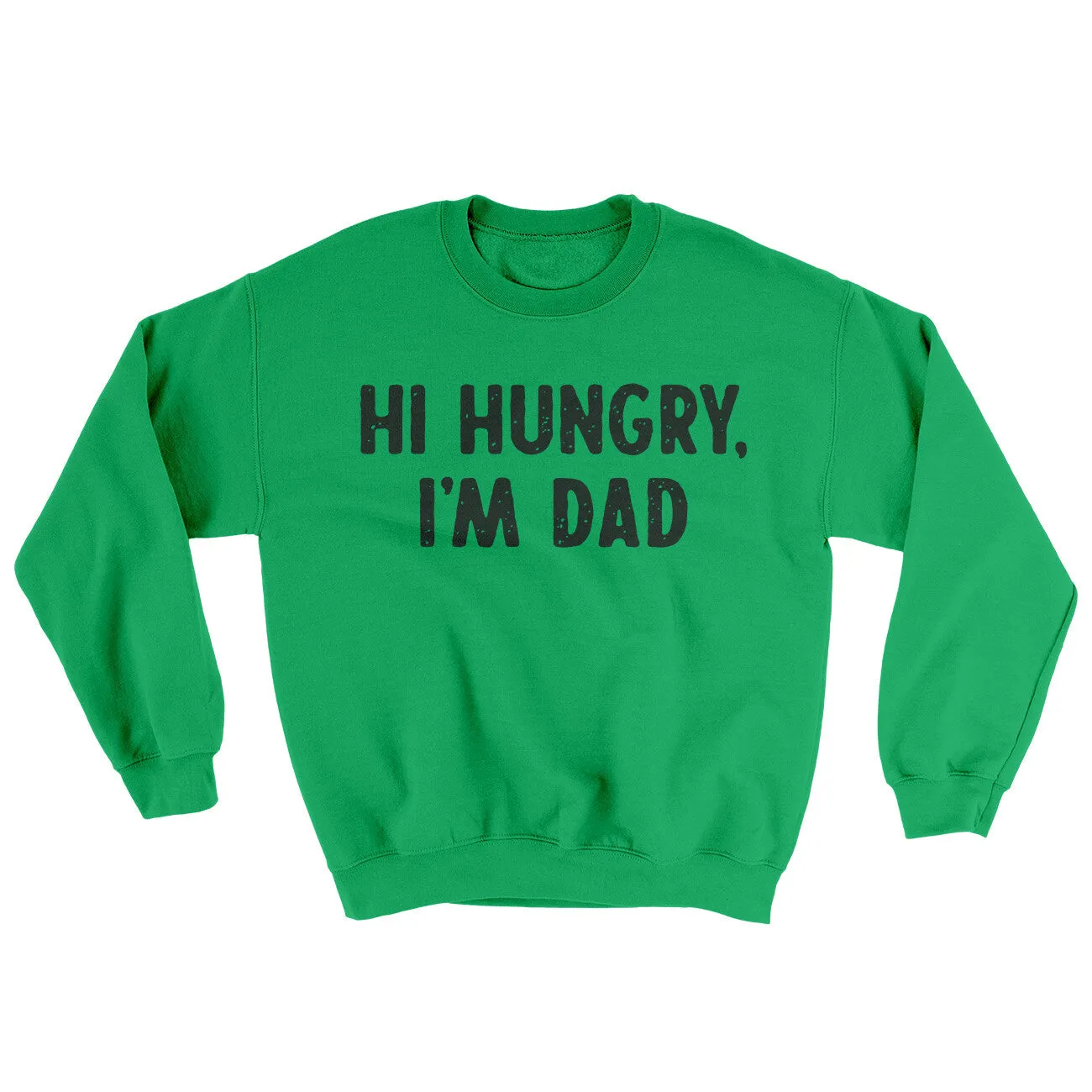 Hi Hungry I'm Dad Ugly Sweater