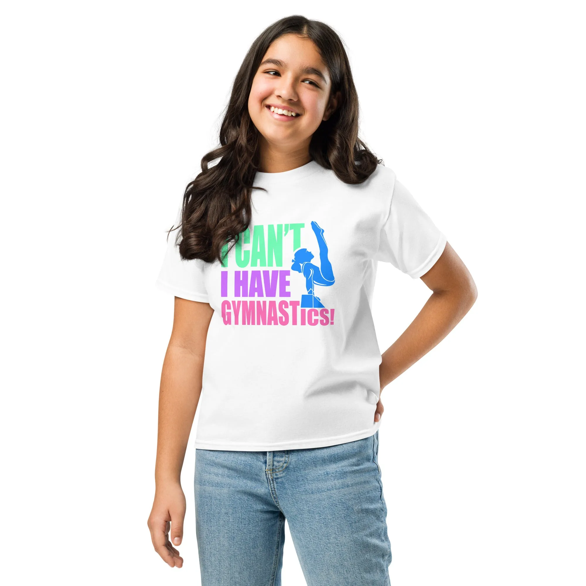 I Can't I Have Gymnastics T-shirt