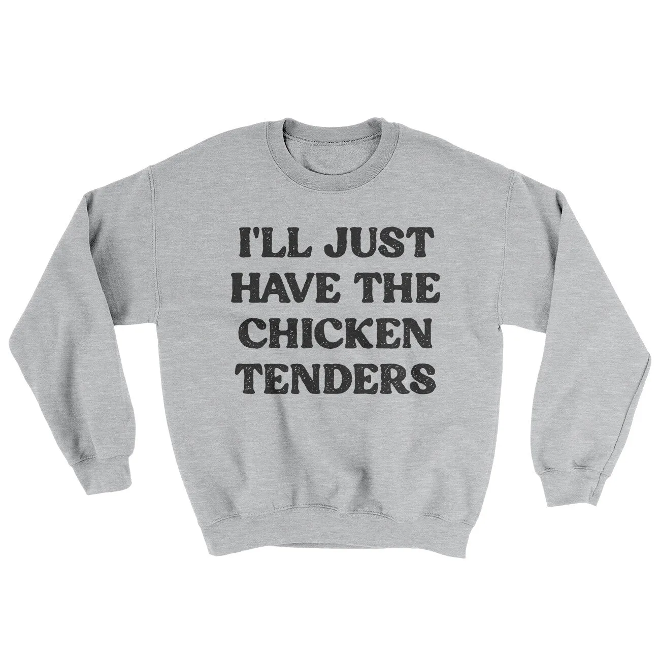 I'll Just Have The Chicken Tenders Ugly Sweater