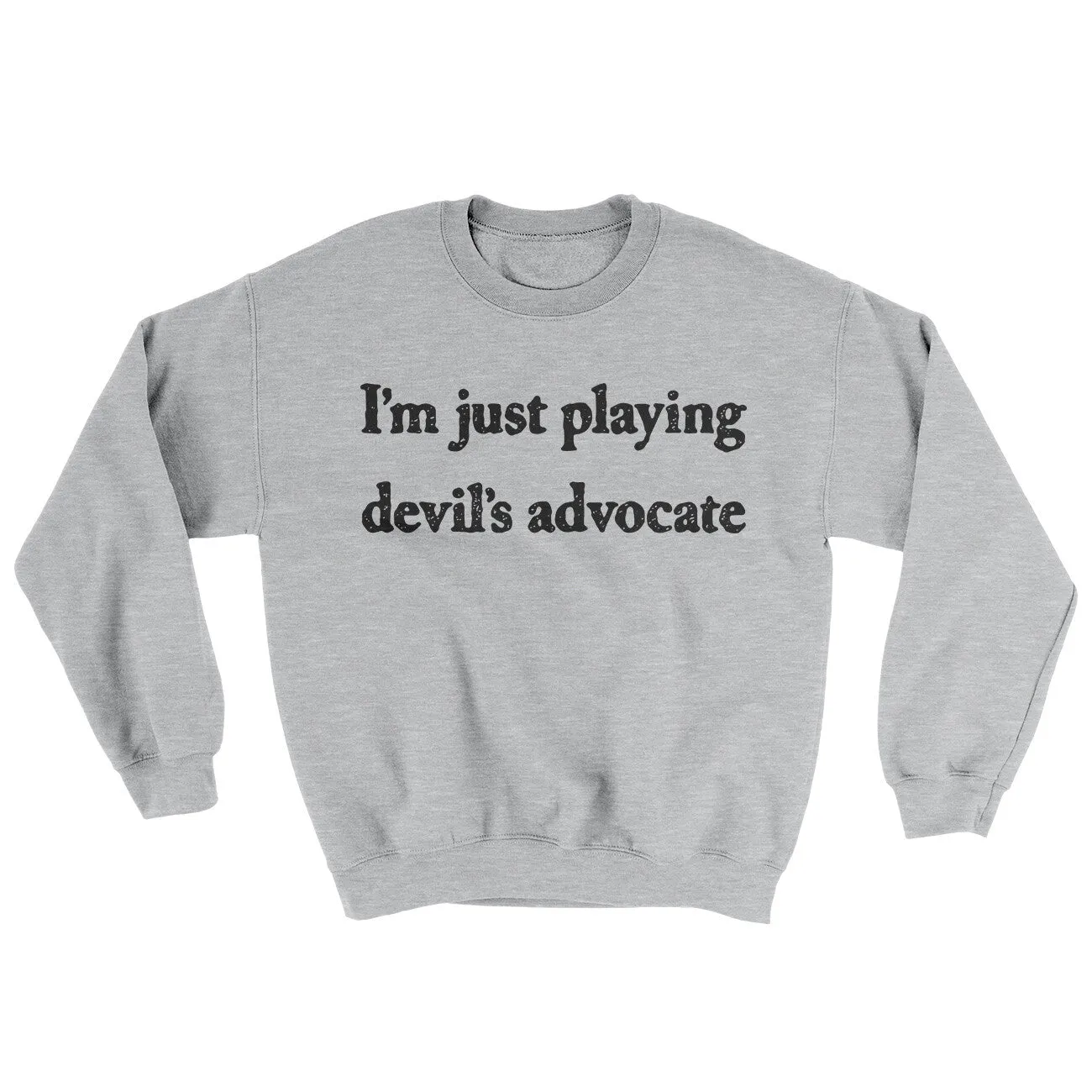 I’m Just Playing Devil’s Advocate Ugly Sweater