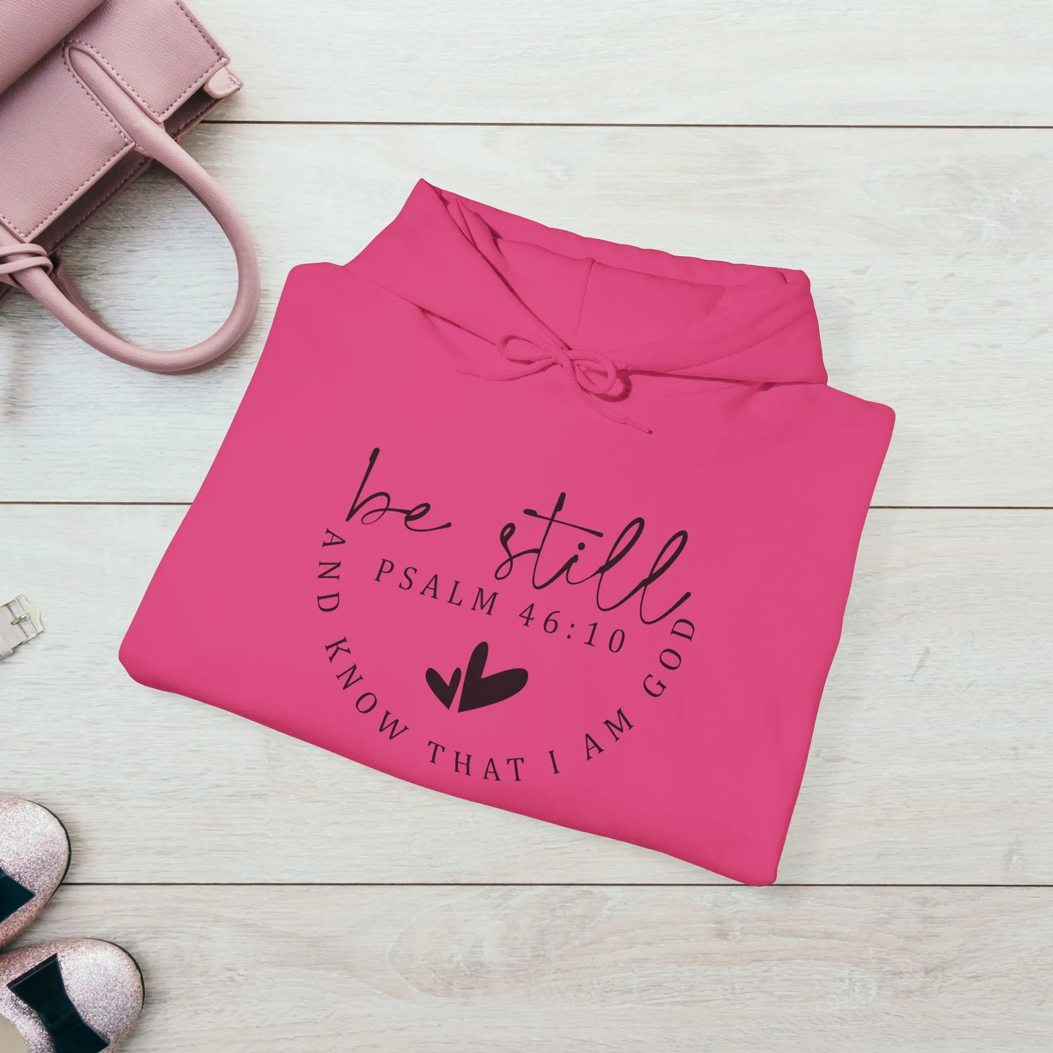 Inspirational Hoodie - Be Still Psalm 46:10 Heavy Blend Sweatshirt