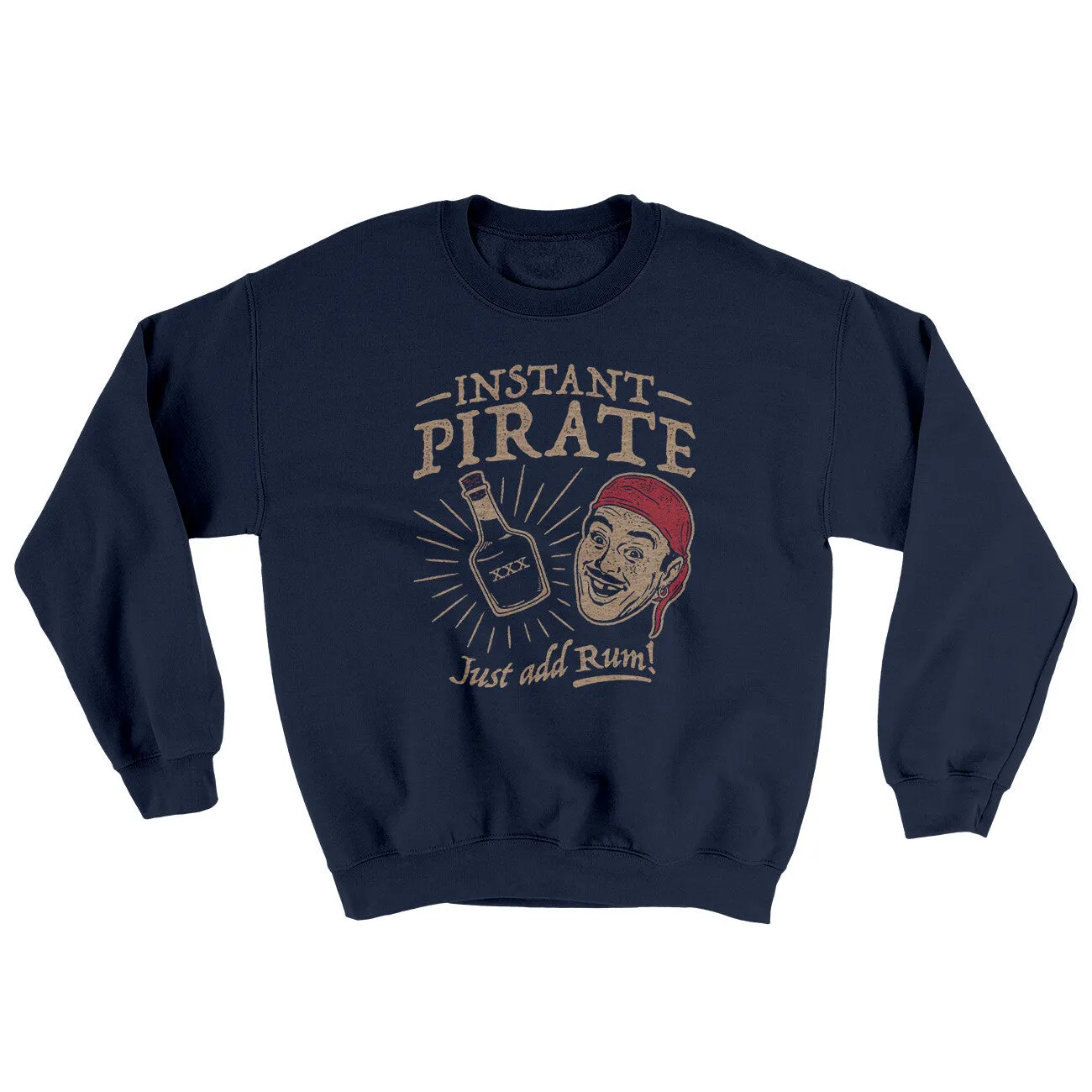 Instant Pirate, Just Add Rum Ugly Sweater