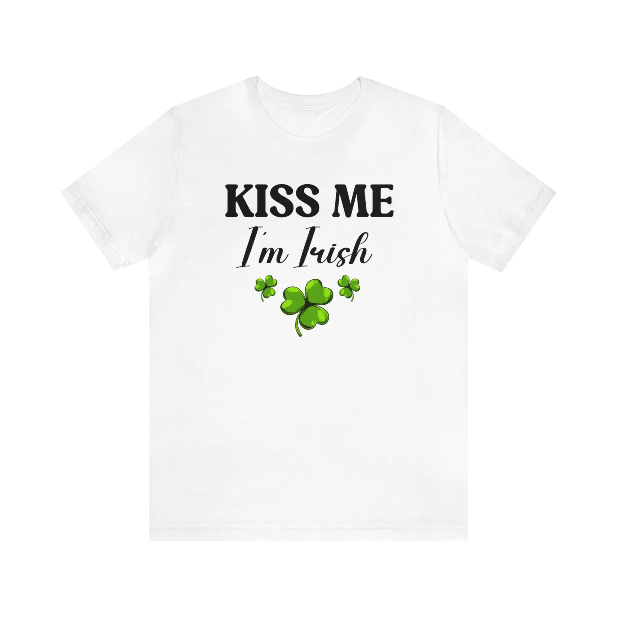 Kiss Me I'm Irish