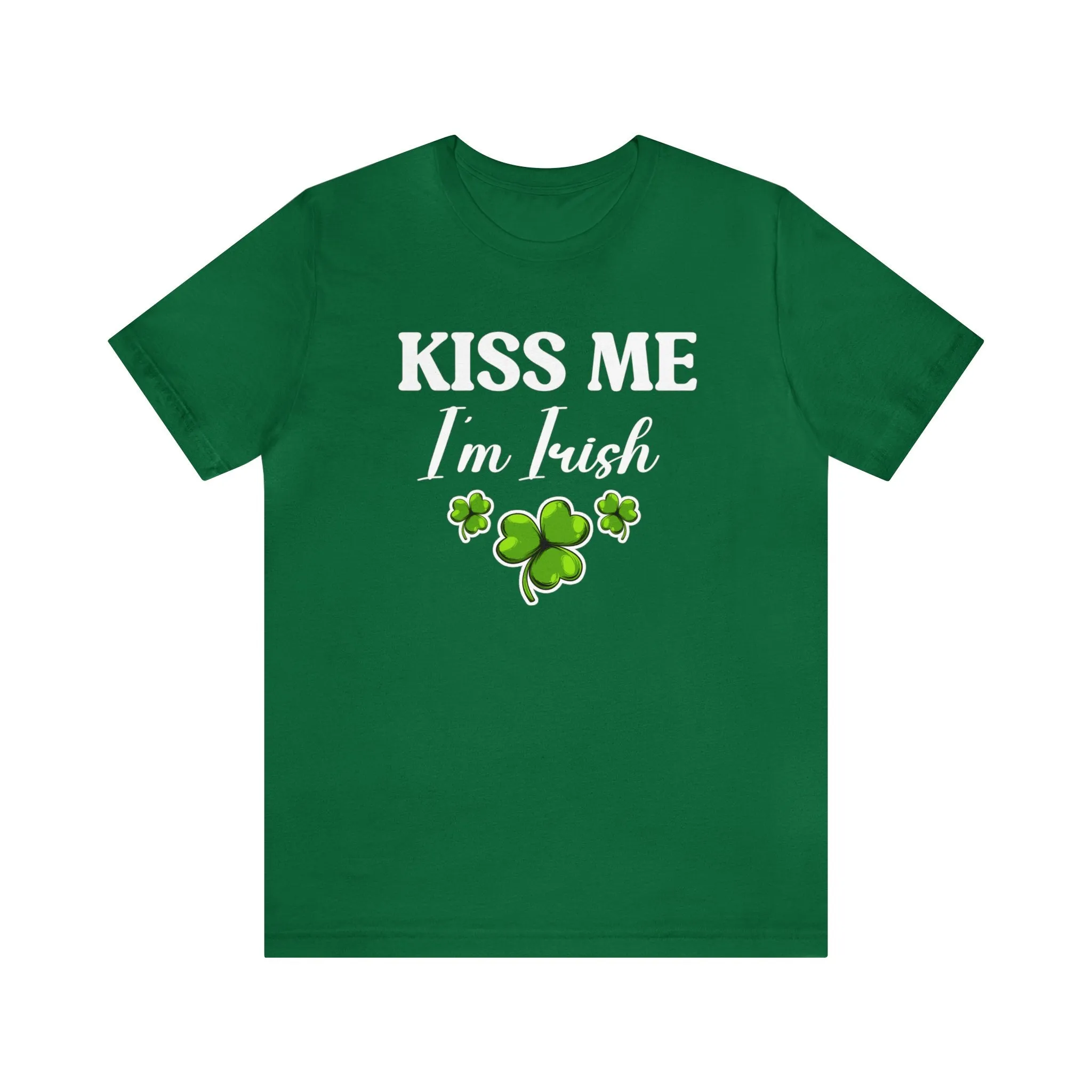 Kiss Me I'm Irish