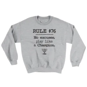 Rule 76 - No Excuses Ugly Sweater